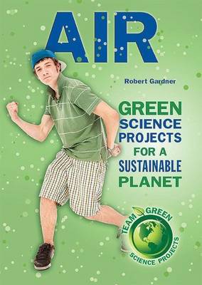 Book cover for Air: Green Science Projects for a Sustainable Planet