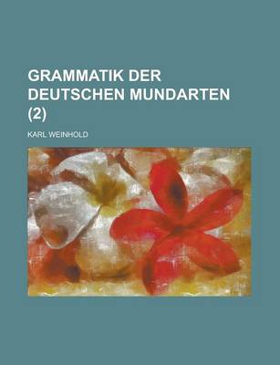 Book cover for Grammatik Der Deutschen Mundarten (2 )