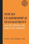 Book cover for Sticky Leadership and Management