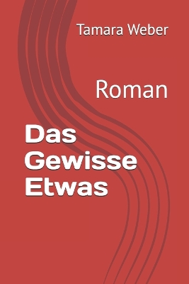 Book cover for Das Gewisse Etwas