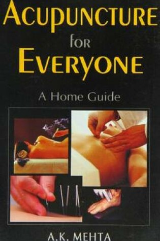 Cover of Acupuncture for Everyone