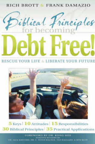 Cover of Biblical Principles for Becoming Debt Free!
