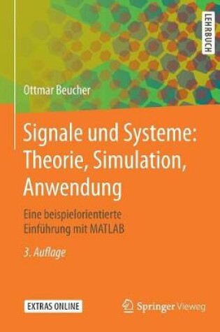 Cover of Signale Und Systeme: Theorie, Simulation, Anwendung