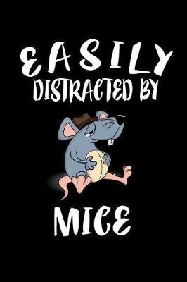 Book cover for Easily Distracted By Mice