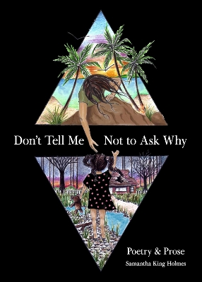 Book cover for Don't Tell Me Not to Ask Why