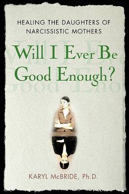 Book cover for Will I Ever be Good Enough?