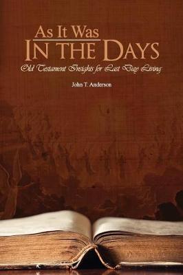 Book cover for As It Was In The Days