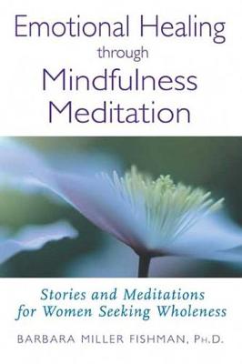 Book cover for Emotional Healing through Mindfulness Meditation