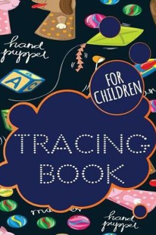 Cover of Tracing Book For Children