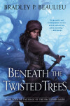 Book cover for Beneath the Twisted Trees