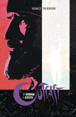 Book cover for Outcast by Kirkman & Azaceta Volume 5: The New Path