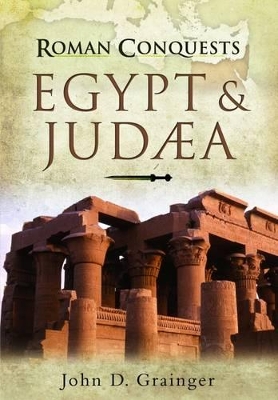 Book cover for Roman Conquests: Egypt and Judaea
