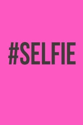 Book cover for #selfie