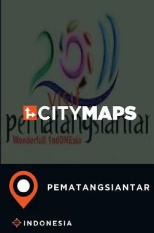 Cover of City Maps Pematangsiantar Indonesia