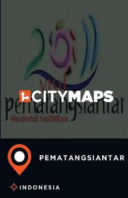 Book cover for City Maps Pematangsiantar Indonesia