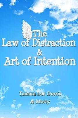 Book cover for The Law of Distraction & Art of Intention