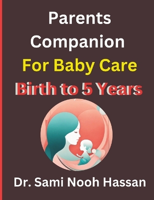 Book cover for Parents Companion For Baby Care Birth to 5 Years