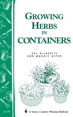 Cover of Growing Herbs in Containers: Storey's Country Wisdom Bulletin  A.179