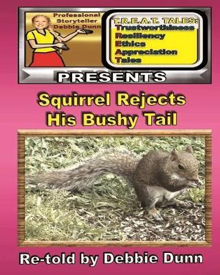 Book cover for Squirrel Rejects His Bushy Tail