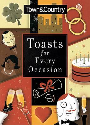 Book cover for Town & Country Toasts for Every Occasion