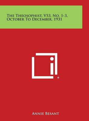 Book cover for The Theosophist, V53, No. 1-3, October to December, 1931