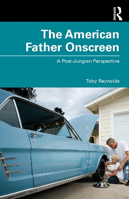 Book cover for The American Father Onscreen