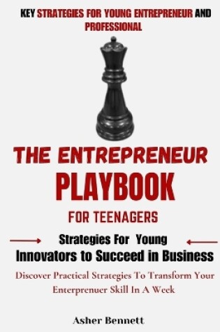 Cover of The Entrepreneur Playbook For Teenagers