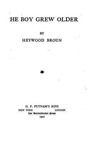 Cover of The boy grew older