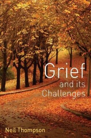 Cover of Grief and its Challenges