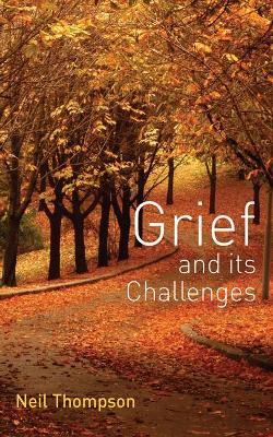 Book cover for Grief and its Challenges
