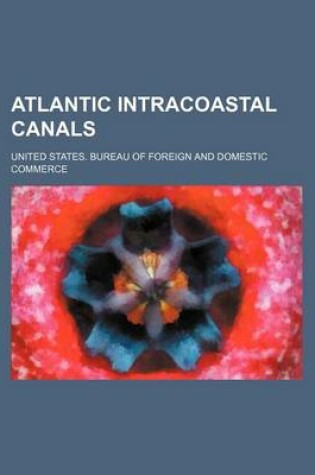 Cover of Atlantic Intracoastal Canals