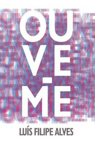 Cover of Ouve-me