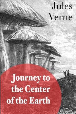 Book cover for A Journey into the Center of the Earth Classics Edition
