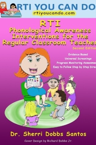 Cover of RTI: Phonological Awareness Interventions for the Regular Classroom Teacher