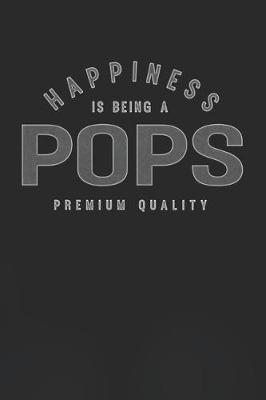 Book cover for Happiness Is Being A Pops Premium Quality