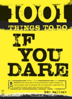 Book cover for 1001 Things to Do If You Dare