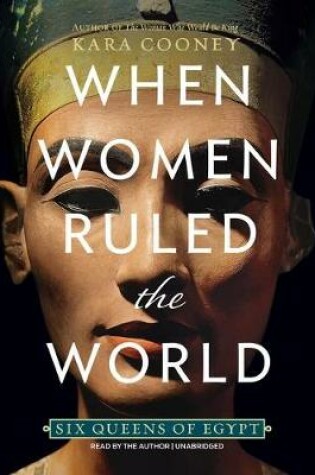 Cover of When Women Ruled the World