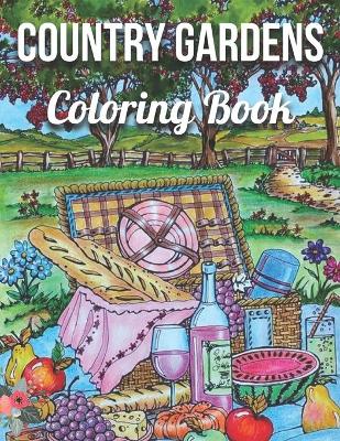 Cover of Country Gardens Coloring Book