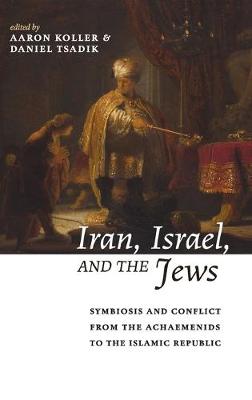 Book cover for Iran, Israel, and the Jews
