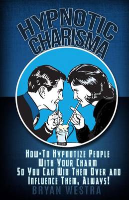 Book cover for Hypnotic Charisma