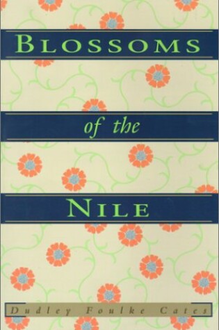 Cover of Blossoms of the Nile