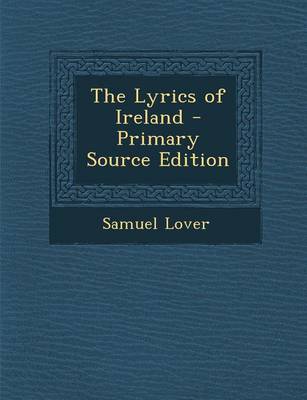 Book cover for The Lyrics of Ireland