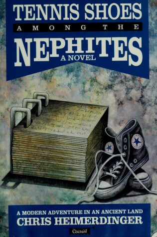 Cover of Tennis Shoes Among the Nephites