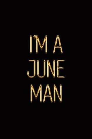 Cover of I'm a June Man