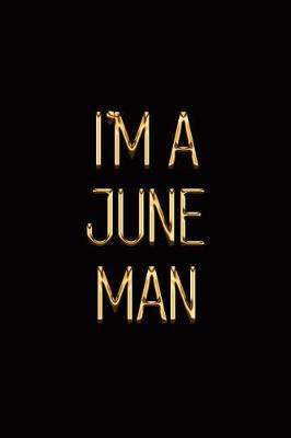 Book cover for I'm a June Man