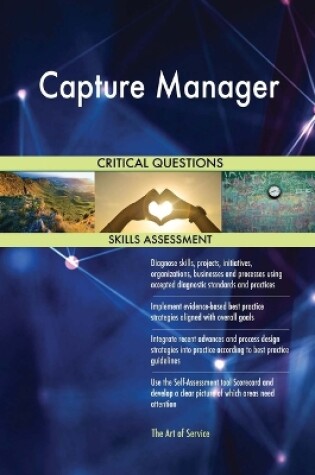 Cover of Capture Manager Critical Questions Skills Assessment