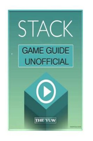 Cover of Stack Game Guide Unofficial