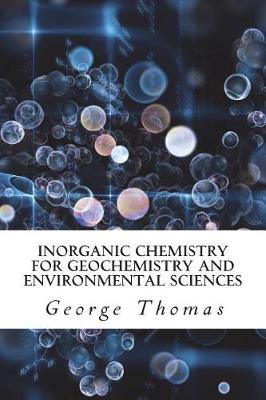 Book cover for Inorganic Chemistry for Geochemistry and Environmental Sciences