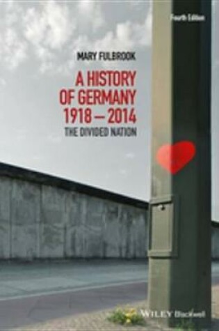 Cover of A History of Germany 1918 - 2014