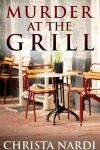 Book cover for Murder at the Grill